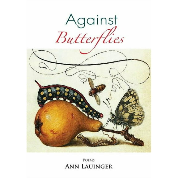 Against Butterflies (Paperback)