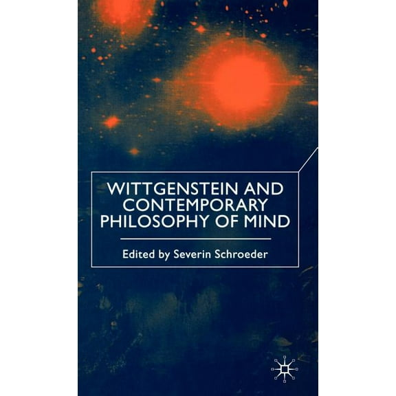 Wittgenstein and Contemporary Philosophy of Mind, (Hardcover)