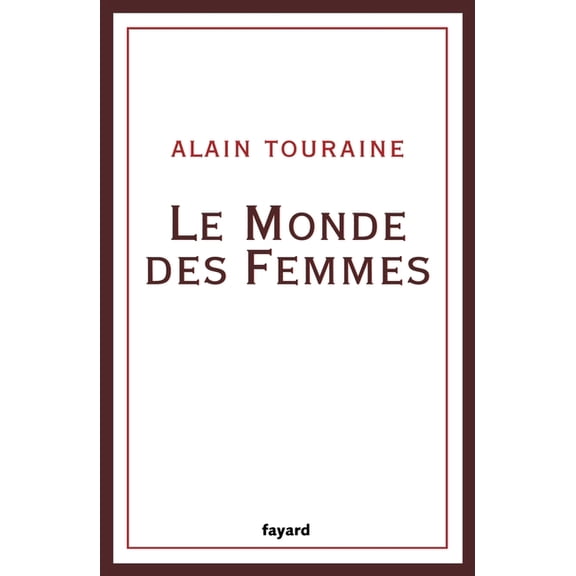 Le Monde des Femmes, (Paperback)