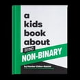 thumbnail image 1 of Pre-Owned A Kids Book About Being Non-Binary (Hardcover) 1951253914 9781951253912, 1 of 1