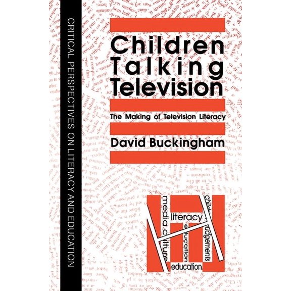 Social Aspects of AIDS Children Talking Television: The Making Of Television Literacy, (Hardcover)