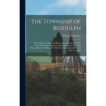 The Township of Biddulph (Hardcover)