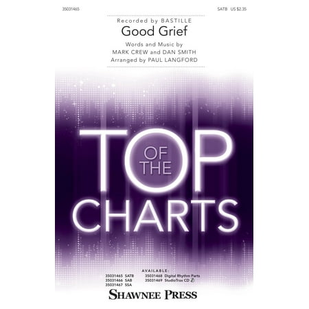 Bastille Shoe - Shawnee Press Good Grief SATB by Bastille arranged by Paul Langford