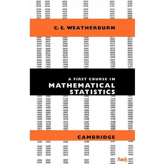 A First Course Mathematical Statistics, (Paperback)