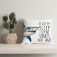 thumbnail image 5 of Shark Pillow Covers, Shark Room Decor, to Go to Sleep i Count Sharks Not Sheep Shark Decorative Throw Pillow Cover, Ocean Shark Nursery Bed Boys Kids Room Decor Reversible 18x18 Inch Pillow Case, 5 of 5