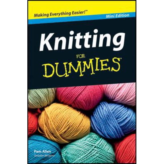 Pre-Owned Knitting for Dummies Mini Edition (Unknown) 1118133080 9781118133088