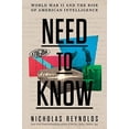 thumbnail image 2 of Need to Know: World War II and the Rise of American Intelligence, (Hardcover), 2 of 3