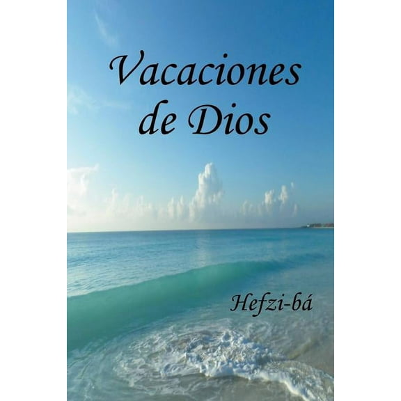 Vacaciones de Dios