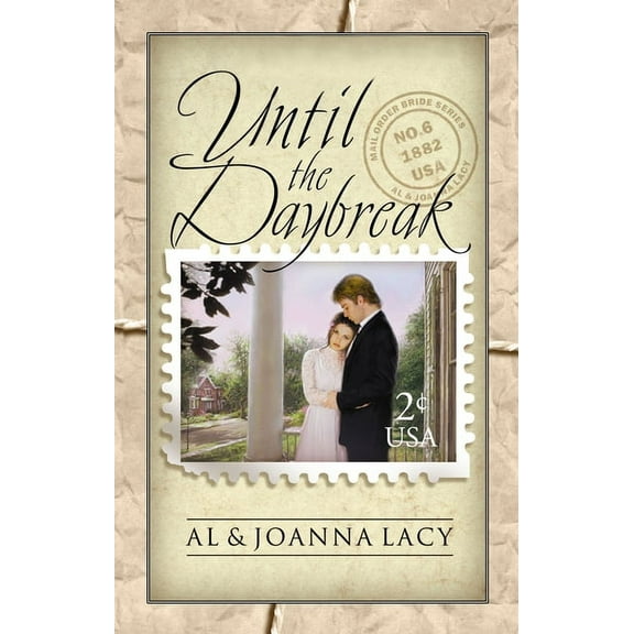 Mail Order Bride Until the Daybreak, Book 06, (Paperback)