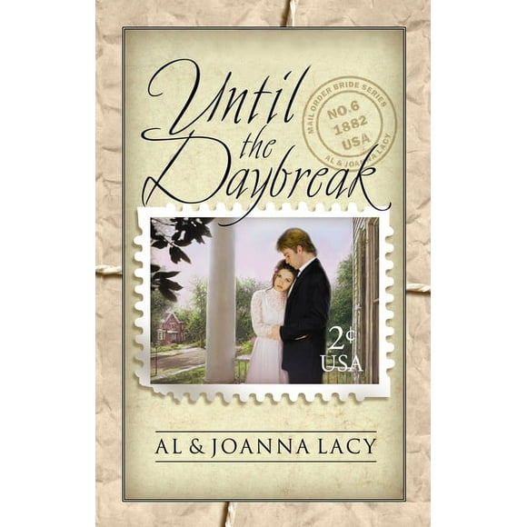 Mail Order Bride: Until the Daybreak (Paperback)