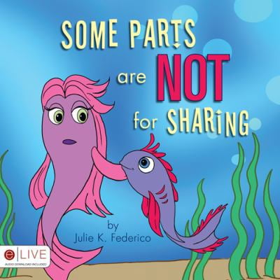 Pre-Owned Some Parts are NOT for Sharing (Paperback) 1606966030 9781606966037