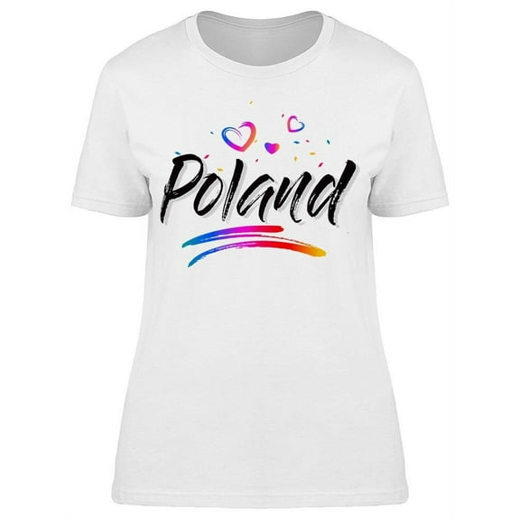 Poland Hearts T-Shirt Women -Image by Shutterstock, Female x-Large