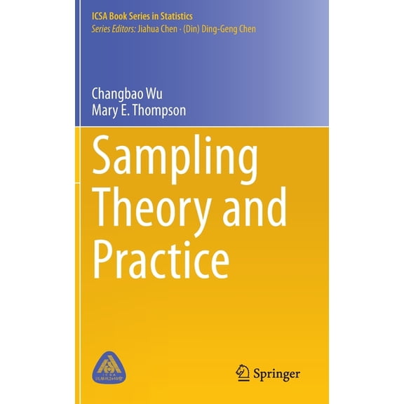Icsa Book Statistics Sampling Theory and Practice, (Hardcover)