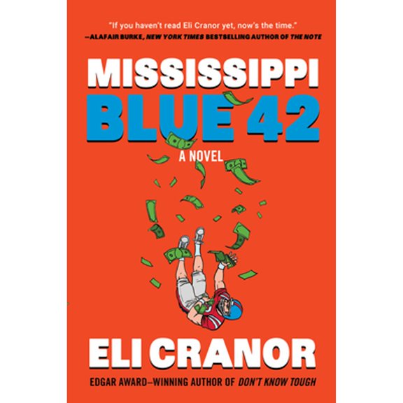 Pre-Owned Mississippi Blue 42, 9781641296977, 1641296976, Hardcover,