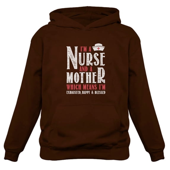 Tstars Womens Best Gift for Mother Nurse Shirts I Am a Nurse and a Mother Cool Cute Gift for Mom Shirt for Mom Gift for Nurses Mothers Day Gift Women Hoodie