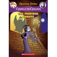 thumbnail image 1 of Pre-Owned The Thirteen Ghosts (Creepella Von Cacklefur #1), 1: A Geronimo Stilton Adventure (Paperback) 0545307422 9780545307420, 1 of 1