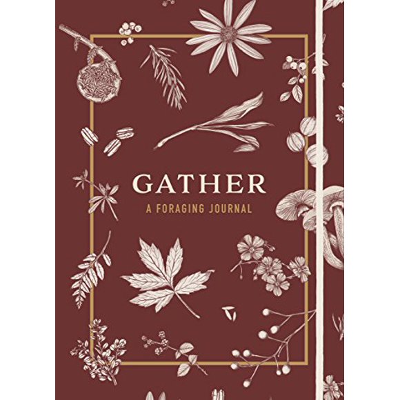 Gather: A Foraging Journal