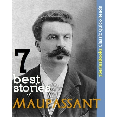 7 Best Stories of Maupassant - eBook