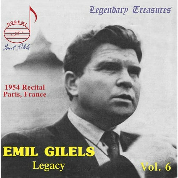 Emil Gilels - Legacy 6 - Music & Performance - CD