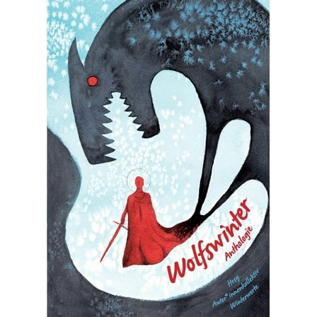 Wolfswinter: Anthologie, (Paperback)