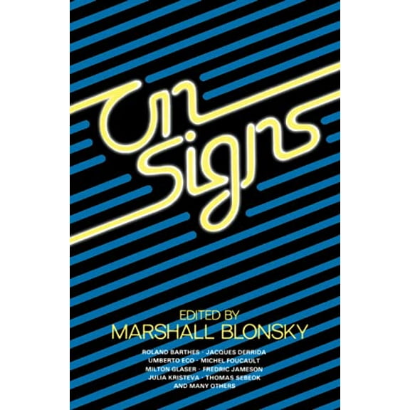 Pre-Owned On Signs (Paperback) 0801830079 9780801830075