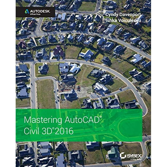 Pre-Owned Mastering AutoCAD Civil 3D 2016: Autodesk Official Press (Paperback) 1119059747 9781119059745