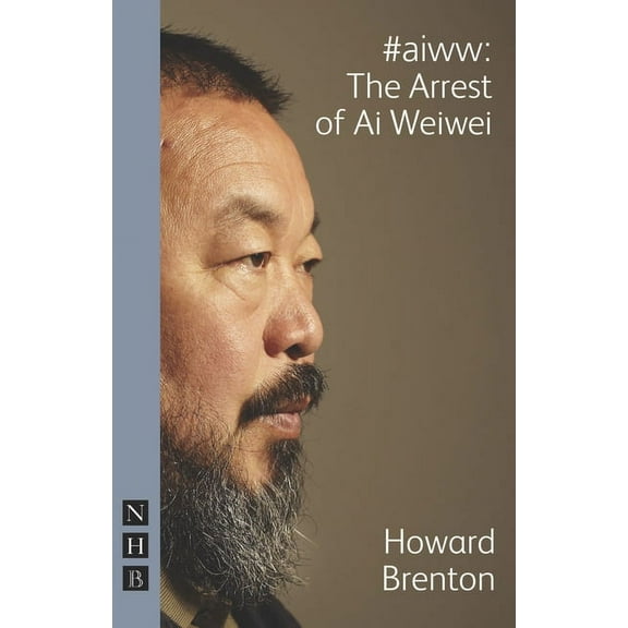 #Aiww: The Arrest of AI Weiwei (Paperback)