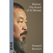 #Aiww: The Arrest of AI Weiwei (Paperback)