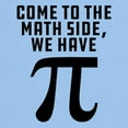 thumbnail image 3 of CafePress - Come To The Math Side We Have Pi Light T Shirt - Men's Classic Graphic T-Shirt, 3 of 4