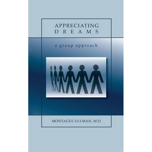 Appreciating Dreams, (Hardcover)