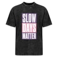 thumbnail image 5 of SlowDaysMatterUnisex Graphic T-Shirt, Casual Short Sleeve Crewneck Tee, Soft Pullover Top for Everyday Wear, 5 of 8