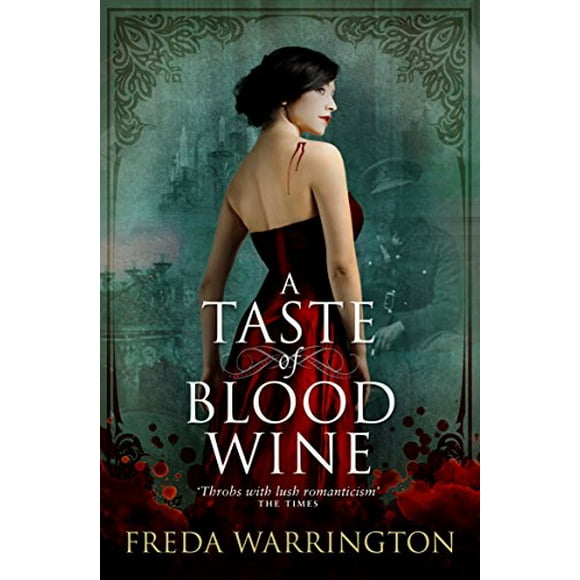 A Taste of Blood Wine (Blood Wine Sequence)