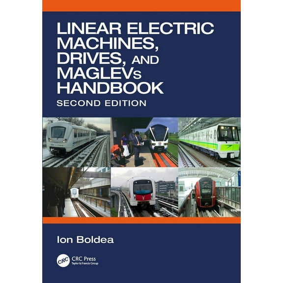 Linear Electric Machines, Drives, and MAGLEVs Handbook, (Paperback)
