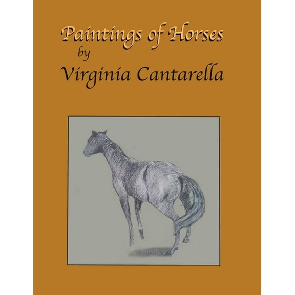 Paintings of Horses (Paperback)