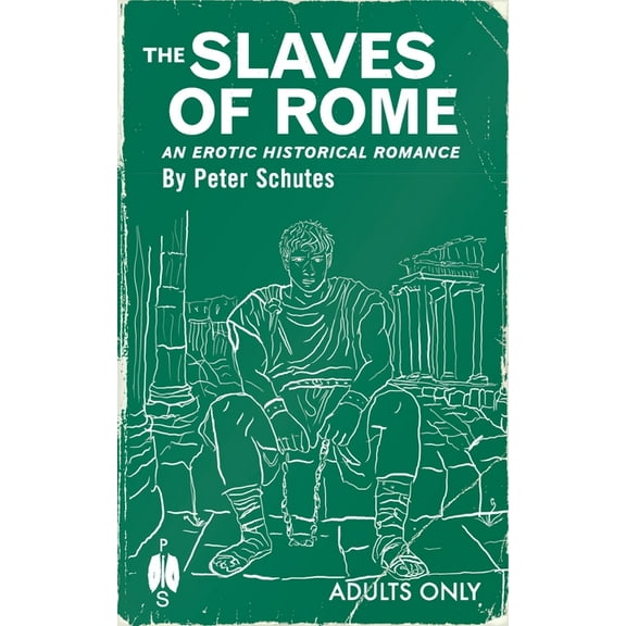 The Slaves of Rome (Paperback)