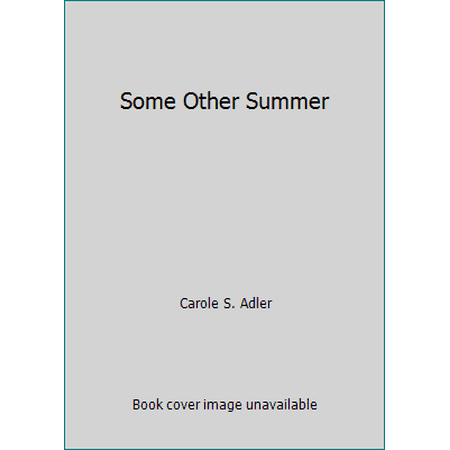 Pre-Owned Some Other Summer (Paperback) 038070515X 9780380705153