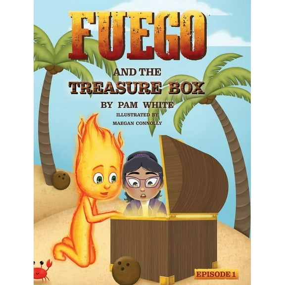 Fuego And The Treasure Box, (Hardcover)