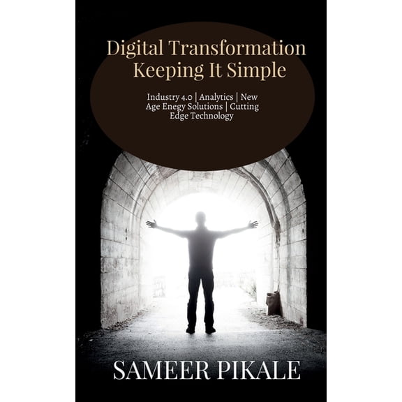 Digital Transformation Keeping It Simple, (Paperback)