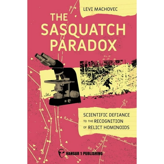 The Sasquatch Paradox, (Paperback)