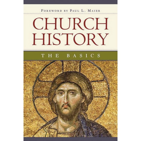 Church History: The Basics, (Paperback)