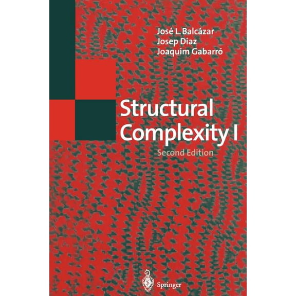 Texts in Theoretical Computer Science. a Structural Complexity I, (Paperback)