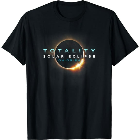 Astronomy Lovers! Total Solar Eclipse 2024 Totality 04.08.24 T-Shirt mens t shirtļ¼blackļ¼womenļ¼funnyļ¼misfitsļ¼menļ¼journey