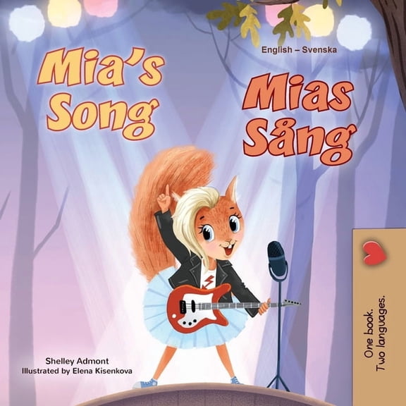 English Swedish Bilingual Collection Mia's Song (English Swedish Bilingual Children's Book), (Paperback)