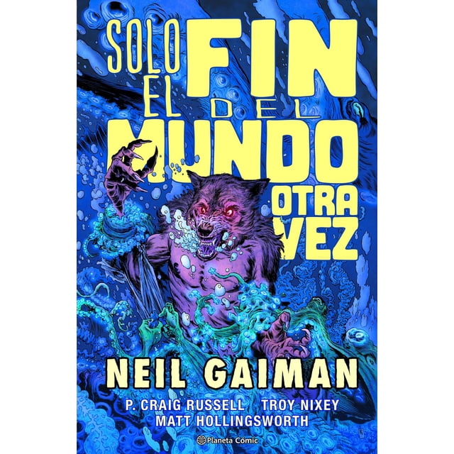 Solo El Fin del Mundo Otra Vez Planeta Cómic 9788411120302