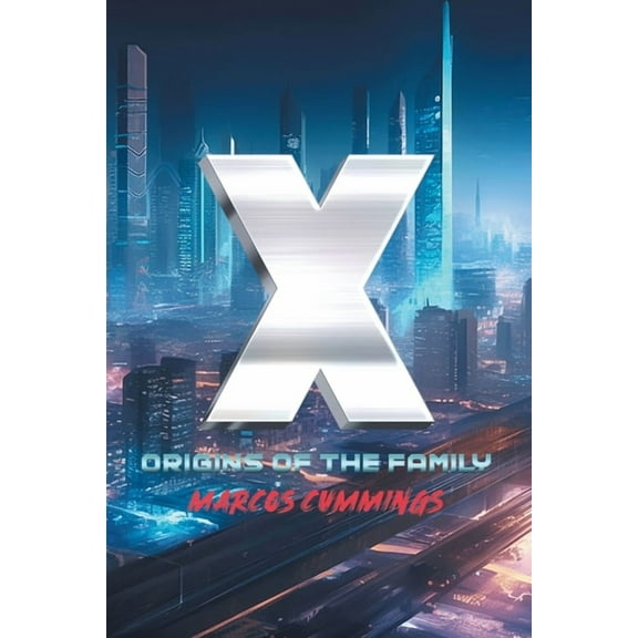 X: Origins of the Family, (Paperback)