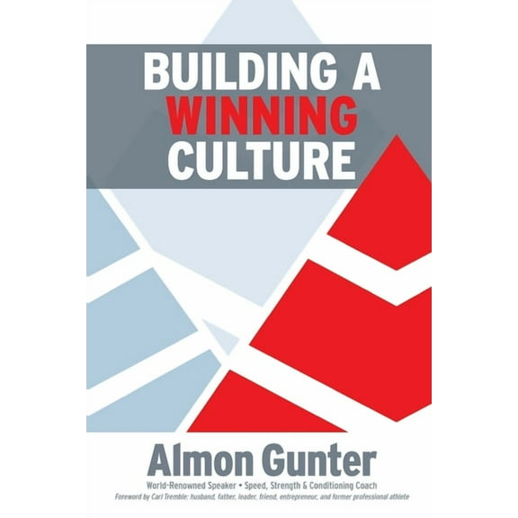 Building a Winning Culture, (Paperback)