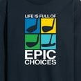 thumbnail image 3 of Instant Message - Life is Full of Epic Choice Golf Long Sleeve Graphic T-Shirt, 3 of 6