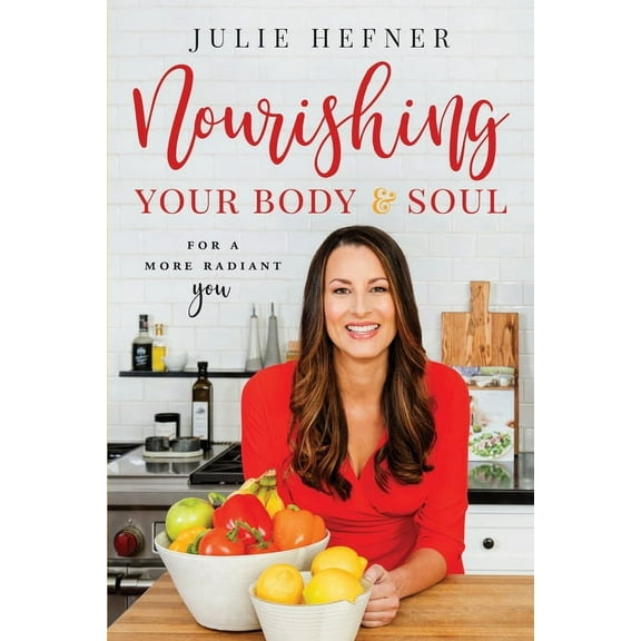 Nourishing Your Body and Soul (Paperback)