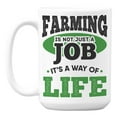 thumbnail image 1 of Farming Is a Way of Life Quotes White Ceramic Coffee & Tea Mug (15oz), 1 of 6