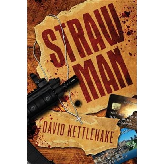 Pre-Owned Straw Man (Paperback) by David W Kettlehake
